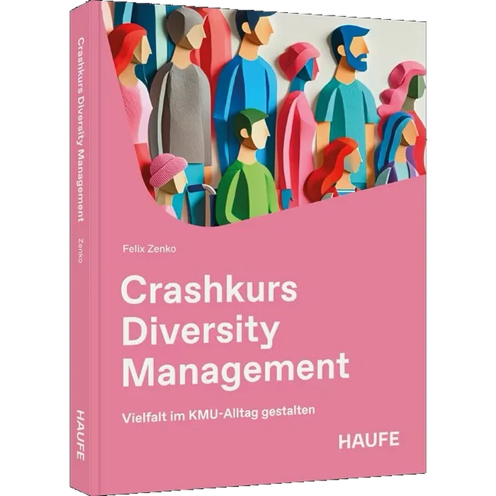 Crashkurs Diversity Management von Felix Zenko